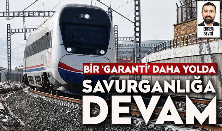 Savurganlığa devam: Otoyol, köprü ve havalimanlarından sonra demiryoluna da yolcu garantisi yolda