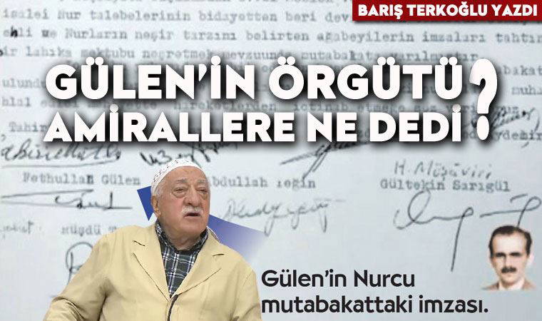 Gülen’in örgütü, amirallere ne dedi?