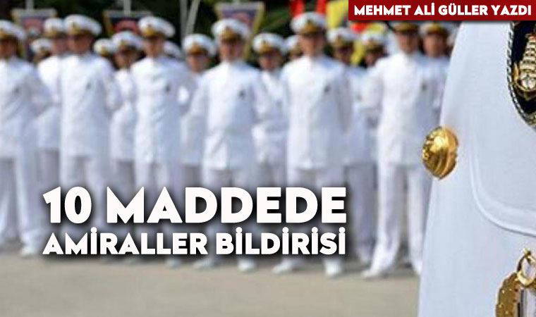 10 maddede Amiraller Bildirisi