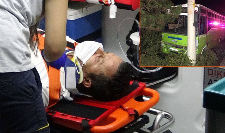 Otobüs şoförü “Çalışmam lazım” diyerek ambulanstan inmeye çalıştı