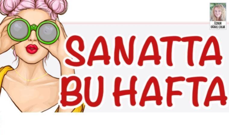 Sanatta bu hafta (20.09.2021)