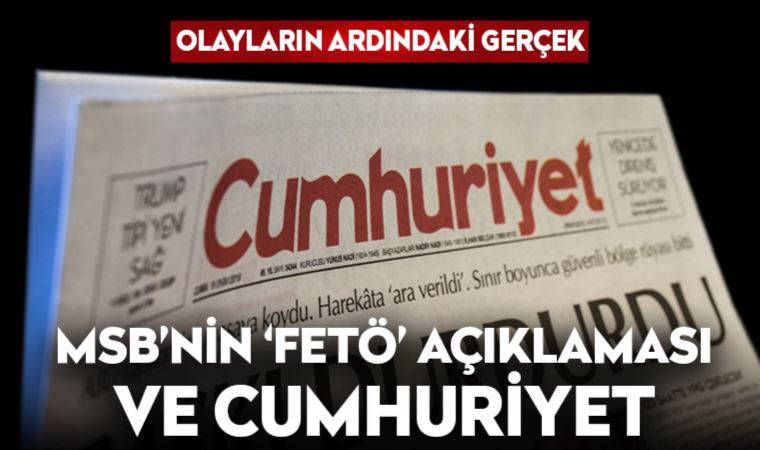 MSB, FETÖ ve Cumhuriyet
