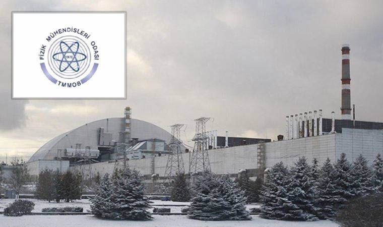 Fizik Mühendisleri Odası'ndan 'Çernobil' açıklaması