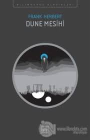 Dune kitap serisi konu ve içeriği nedir, hangi sırayla okunmalı?
