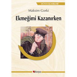 Maksim Gorki'nin muhakkak okunması gereken kitapları