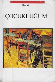 Maksim Gorki'nin muhakkak okunması gereken kitapları