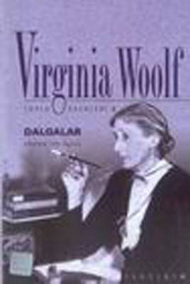 Virginia Woolf'un kesinlikle okunması gereken 10 kitabı