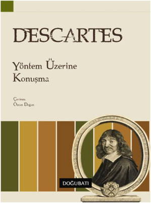 Okumadan geçilmemesi gereken Descartes kitapları