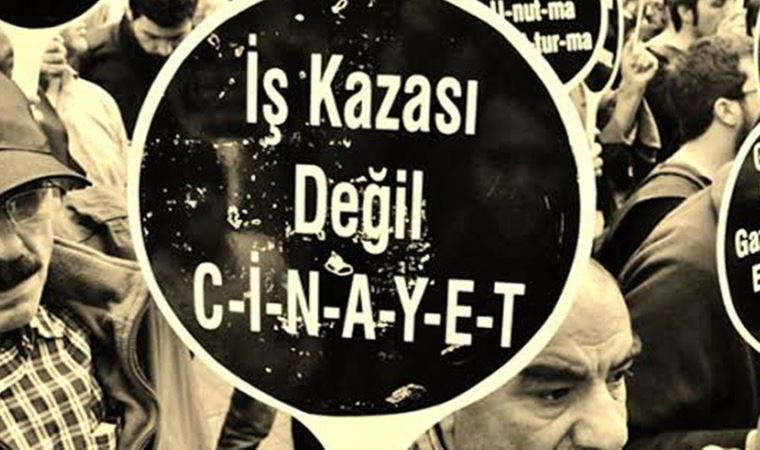 İSİG açıkladı: Şubat ayında 106 emekçi iş cinayetinde yaşamını yitirdi