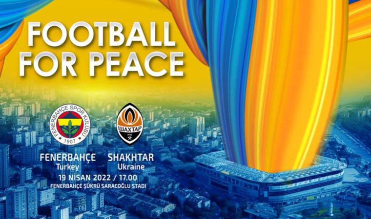 Fenerbahçe ile Shakhtar Donetsk 'barış' için sahaya çıkacak