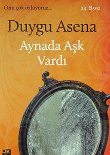 Asla kaçırmamanız gereken Duygu Asena kitapları