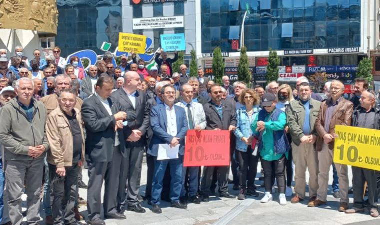 Çay üreticileri isteklerini haykırdı: 'Taban fiyatı 10 TL olsun'