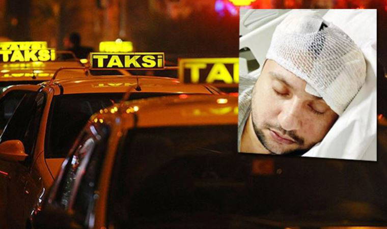 6 taksiciden palalı sopalı saldırı: Öldü sanıp bıraktılar