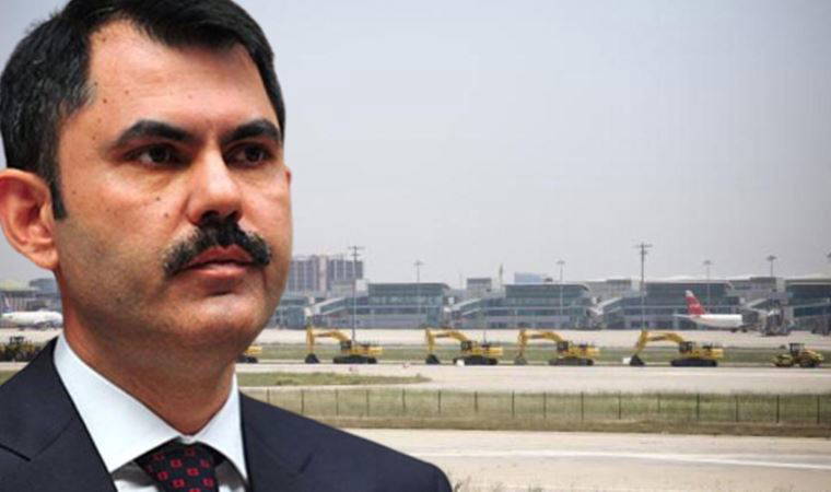 Çevre, Şehircilik ve İklim Değişikliği Bakanı Murat Kurum’dan Atatürk Havalimanı paylaşımı: İş makineleri getirildi