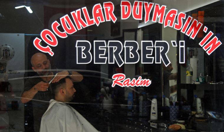 Bu dükkana 'ismi' için geliyorlar: 'Çocuklar Duymasın'ın berberi'