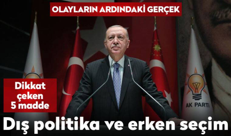 Dış politikada gelişmeler ve erken seçim