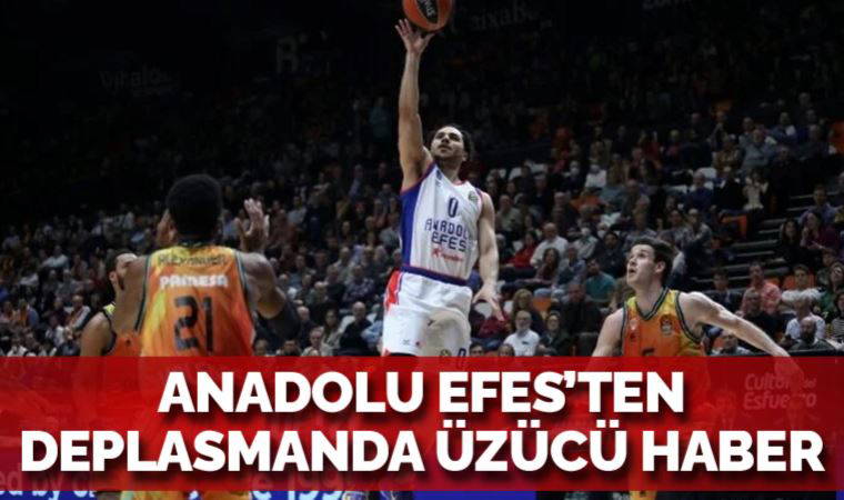 Anadolu Efes, İspanya'da kaybetti