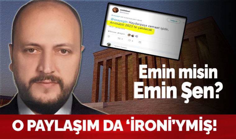 CHP'li Özgür Özel'in ifşası üzerine Emin Şen'den açıklama: 'İroni' dedi hakaret etti