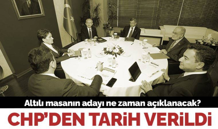 Altılı masanın adayı ne zaman açıklanacak? CHP'li Çeviköz tarih verdi
