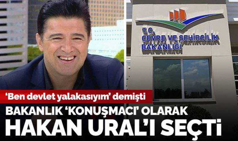 Çevre Bakanlığı 'konuşmacı' olarak Hakan Ural'ı seçti