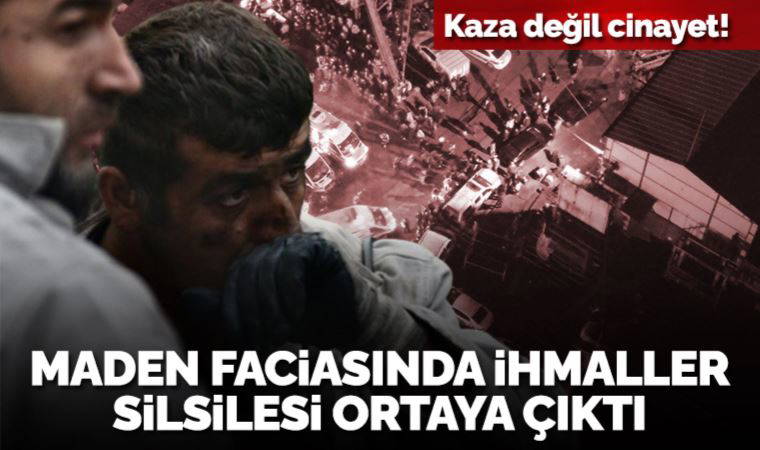 Bartın maden faciasına ilişkin iddianame ortaya koydu: Kaza değil cinayet!
