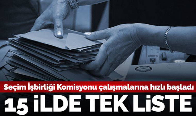 6’lı masanın oluşturduğu Seçim İşbirliği Komisyonu çalışmalarına hızlı başladı: 4 partiye 25 milletvekili