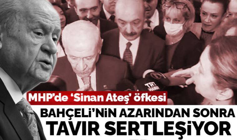 Son Dakika: Önce Bahçeli azarladı, şimdi de MHP'li Büyükataman hedef aldı