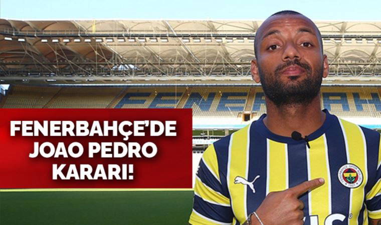 Fenerbahçe, Joao Pedro'nun bonservisini belirledi