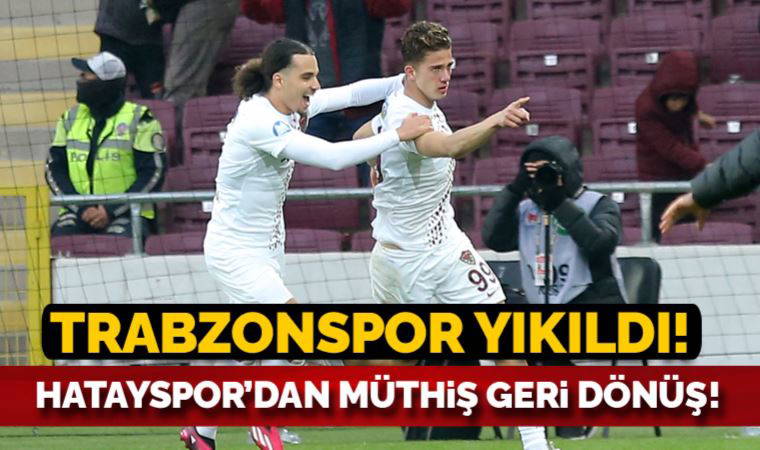 Hatayspor, geriden gelip kazanmasını bildi! Atakaş Hatayspor 2-1 Trabzonspor