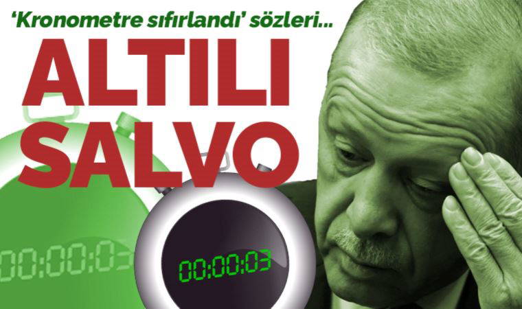 Erdoğan'ın 'Kronometre sıfırlandı' savunmasına altılı masadan yanıt: Yasayı çiğnetmeyiz
