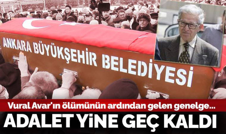 Son Dakika: Vural Avar'ın ölümünün ardından Adalet Bakanlığı'ndan hasta hükümlüler için genelge