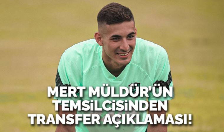 Mert Müldür'ün temsilcisinden transfer açıklaması: Galatasaray teklif yaptı