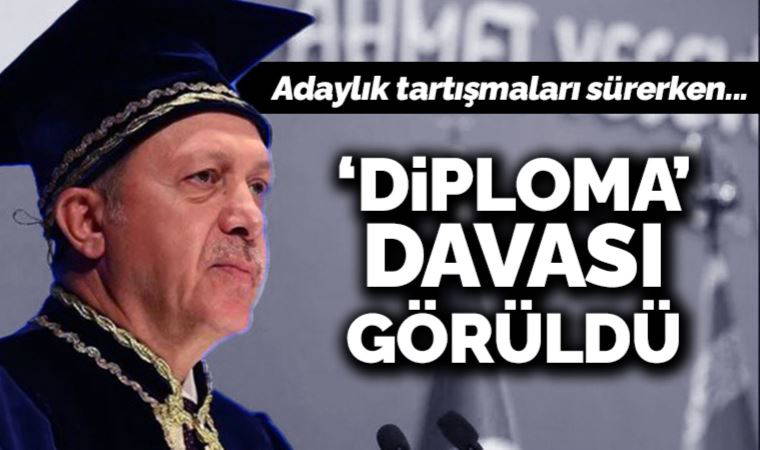 Üçüncü kez adaylığı tartışılırken... Erdoğan'ın 'diploma'sı davası görüldü