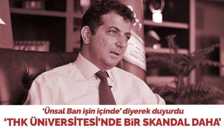 CHP'li Başarır açıkladı: 'Türk Hava Kurumu Üniversitesi'nde bir skandal daha'