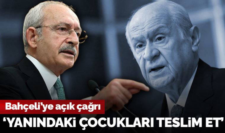 Son dakika... Kılıçdaroğlu'ndan Bahçeli'ye 'Sinan Ateş' çağrısı: Yanındaki çocukları teslim edeceksin