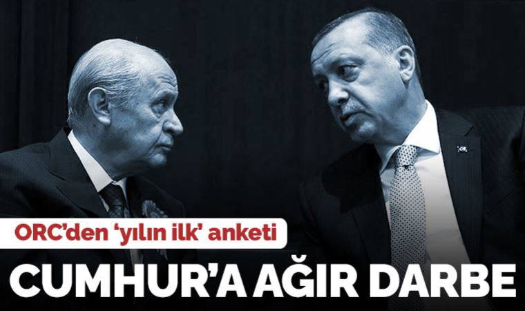 ORC'den yılın ilk anketi: Cumhur'a ağır darbe