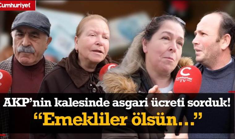 AKP’nin kalesinde 'asgari ücreti' sorduk: Emekli yurttaş açtı ağzını yumdu gözünü: Emekliler ölsün..