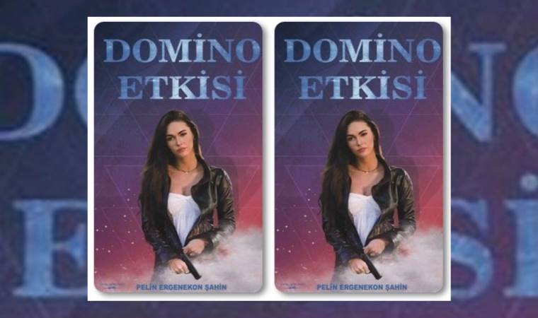 Pelin Ergenekon Şahin’den ‘Domino Etkisi’