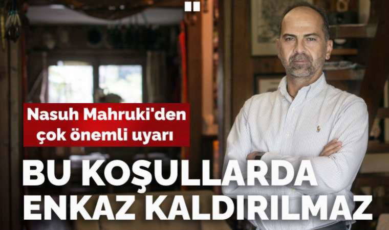 Mahruki: Canlı ihtimalinde enkaz kaldırılmaz