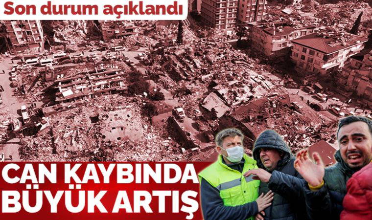 Son Dakika: Kahramanmaraş merkezli depremlerde can kaybı 20 bin 665'e yükseldi