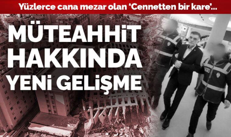 Son Dakika: Rönesans Rezidans'ın müteahhidi Mehmet Yaşar Coşkun tutuklandı