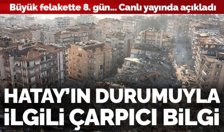 Son dakika... Kahramanmaraş depremi: İYİ Partili Erdem'den Hatay'ın durumuna ilişkin çarpıcı bilgi