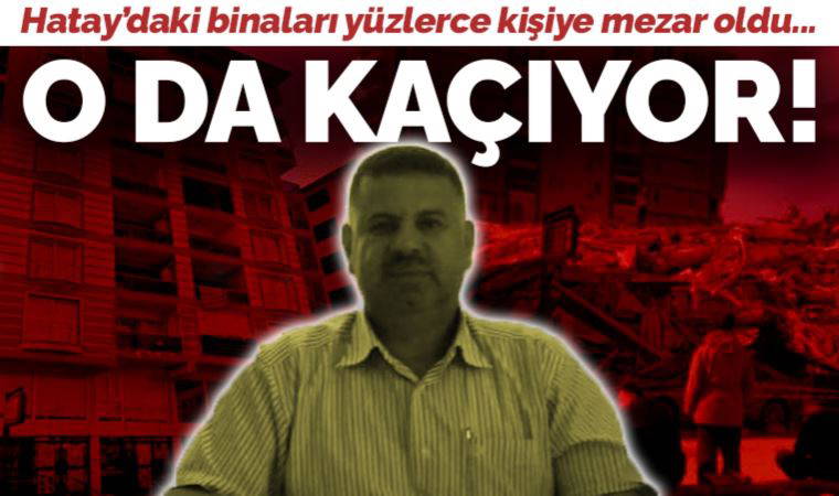 Flaş iddia: Hatay'da yaptığı binalar enkaza döndü: Özburak İnşaat'ın sahibi ailesiyle kaçtı