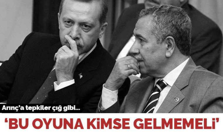 Bülent Arınç'a tepkiler çığ gibi: 'Yönetemiyorsanız çekilin'