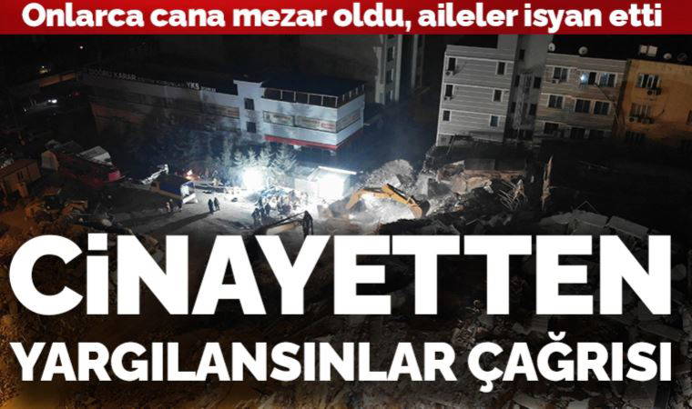 Isias Otel'in enkazında yakınlarını kaybeden aileler adalet istiyor: 'Cinayetten yargılanmalılar'