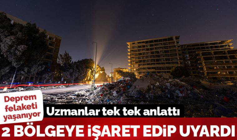 Hatay'daki depremlerin ardından uzman isimlerden uyarı: Adana ve Kıbrıs'a dikkat