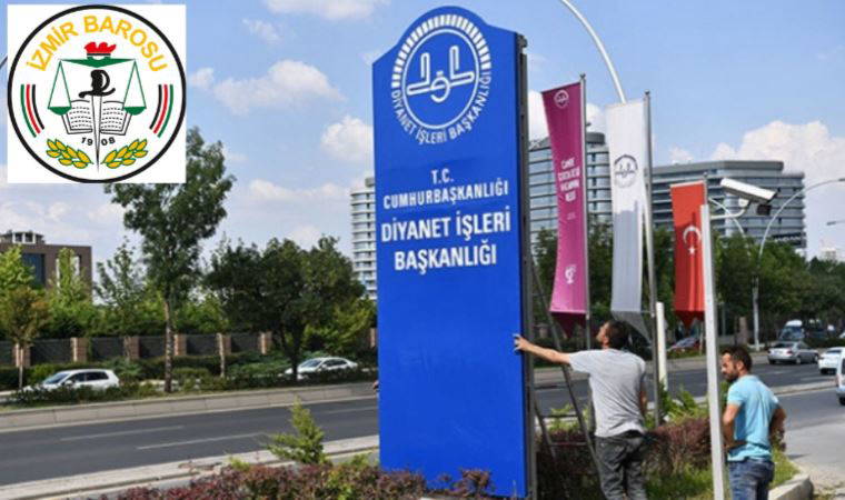 İzmir Barosu’ndan Diyanet’in 'Evlatlık çocuk' fetvası’na tepki: Savcılar göreve!