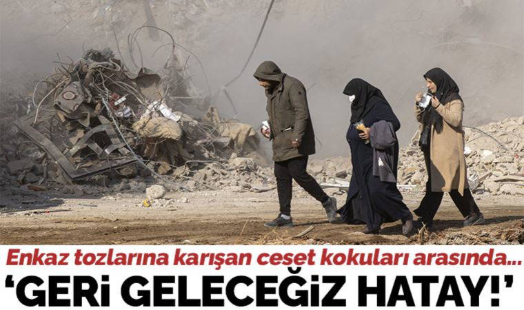 Enkaz tozlarına  karışan ceset  kokuları arasında...