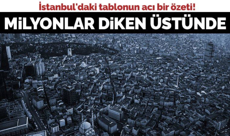 İstanbullular evlerini deprem riskine karşı kontrol ettirmekte zorlanıyor: 'Param olsa bile bile ölümü bekler miyim?'