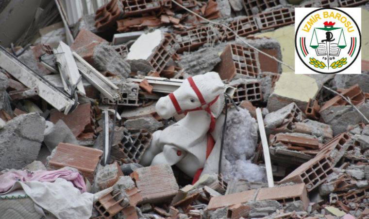 İzmir Barosu’ndan depremzede çocuklar için suç duyurusu